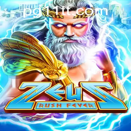 Exploring the Thrills of ZeusRushFever