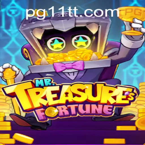 Discover the Excitement of MrTreasuresFortune: Dive into Adventure with 11TT.COM